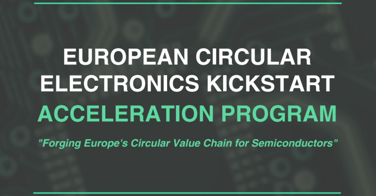 European Circular Electronics Kickstart Acceleration Program